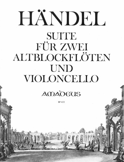 Georg Friedrich Händel: Suite For Two Treble Recorders And Cello: Treble