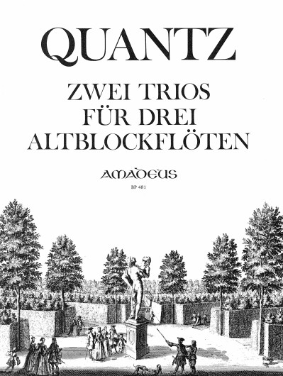 Johann Joachim Quantz: 2 Trios QV 3:3.3 & QV 3:3.1: Recorder Ensemble: Score
