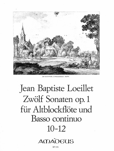 Jean-Baptiste Loeillet: 12 Sonatas op. 1 Band 4: Treble Recorder: Instrumental