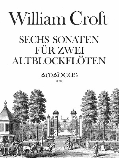 William Croft: Six Sonatas For Two Treble Recorders: Recorder Ensemble: Score