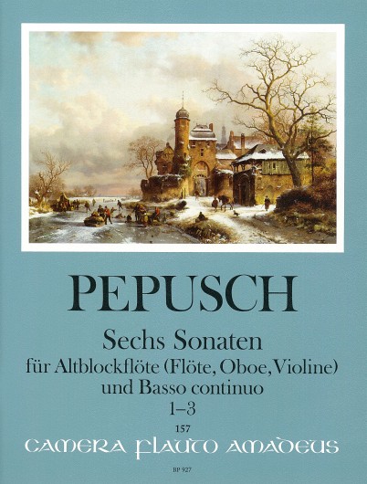 John Christopher Pepusch: 6 Sonatas Vol. 1: Sonaten 1-3: Treble Recorder: Score