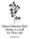Johann Sebastian Bach: Partita In A Minor For Flute BWV 1013: Flute: