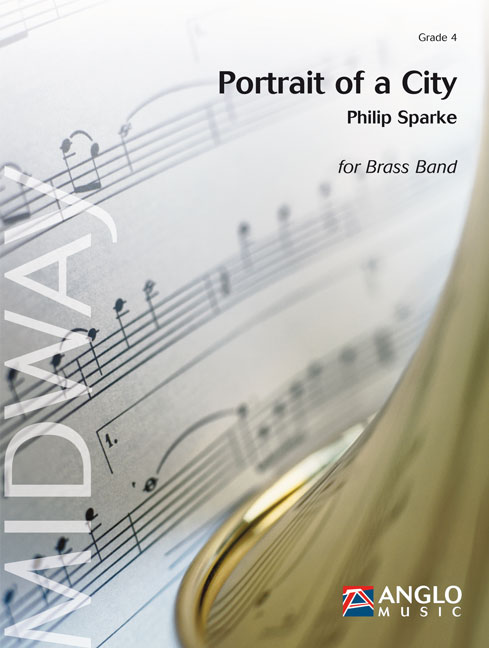 Philip Sparke: Portrait of a City: Brass Band: Score