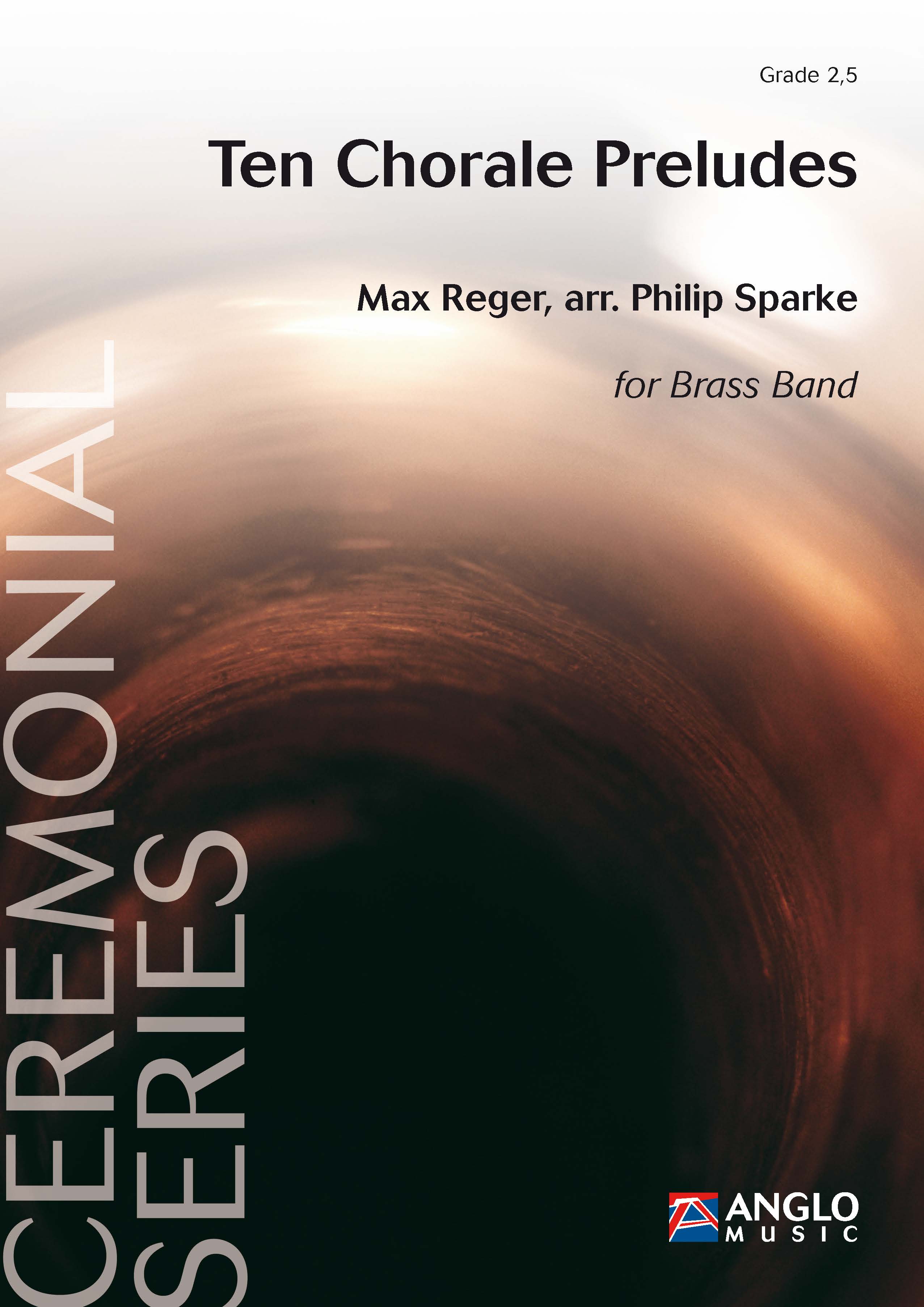 Max Reger: Ten Chorale Preludes: Brass Band: Score