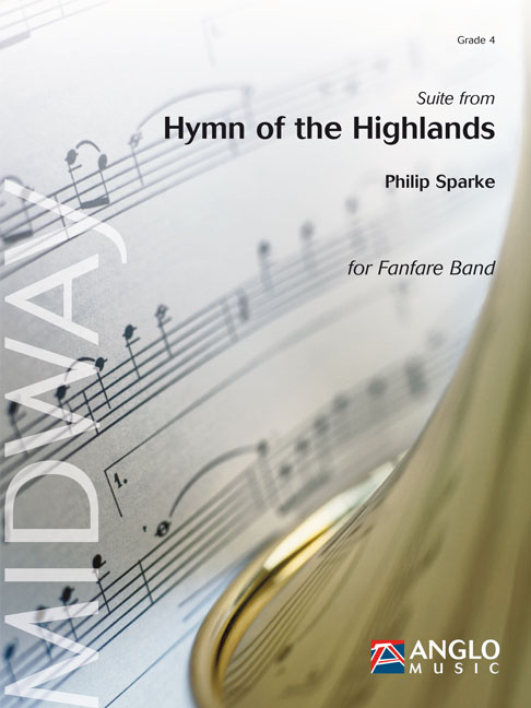 Philip Sparke: Suite from Hymn of the Highlands: Fanfare Band: Score & Parts