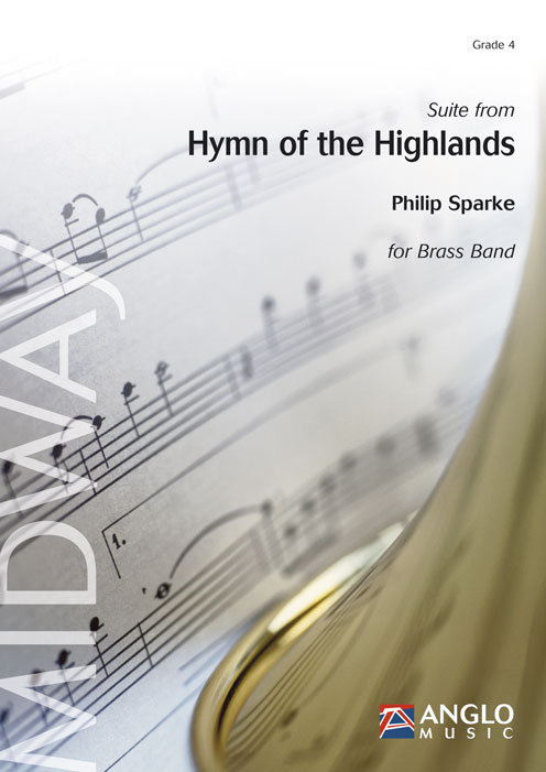 Philip Sparke: Suite from Hymn of the Highlands: Brass Band: Score