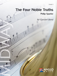 Philip Sparke: The Four Noble Truths: Concert Band: Score & Parts