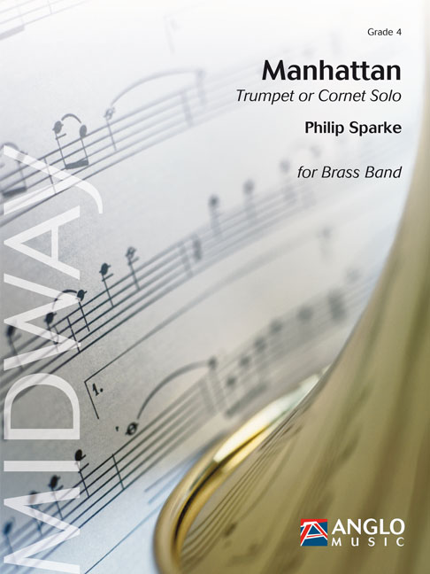 Philip Sparke: Manhattan: Brass Band and Solo: Score & Parts