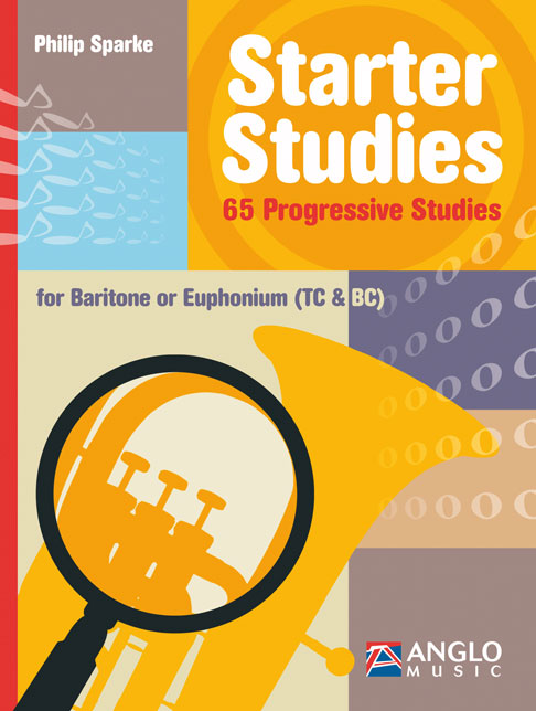 Philip Sparke: Starter Studies - Baritone/Euphonium: Baritone Horn or Euphonium: