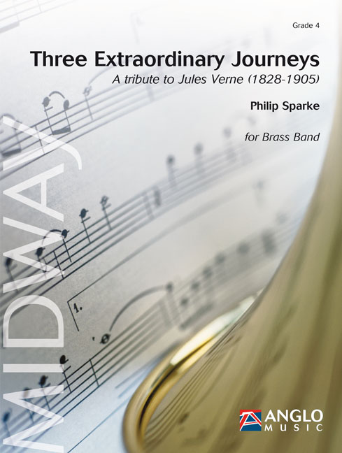 Philip Sparke: Three Extraordinary Journeys: Brass Band: Score & Parts