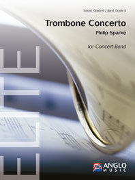 Philip Sparke: Trombone Concerto: Concert Band: Score