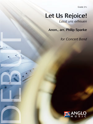 Let Us Rejoice!: Concert Band: Score