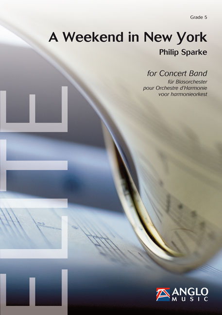 Philip Sparke: A Weekend in New York: Concert Band: Score