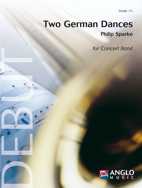 Philip Sparke: Two German Dances: Concert Band: Score