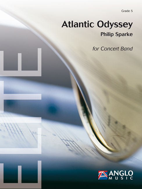 Philip Sparke: Atlantic Odyssey: Concert Band: Score & Parts