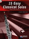 15 Easy Classical Solos: Oboe: Instrumental Album