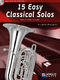 15 Easy Classical Solos: Tuba: Instrumental Album