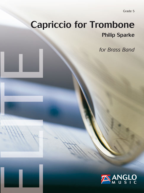 Philip Sparke: Capriccio for Trombone: Brass Band and Solo: Score & Parts