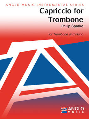 Philip Sparke: Capriccio for Trombone: Trombone: Instrumental Work