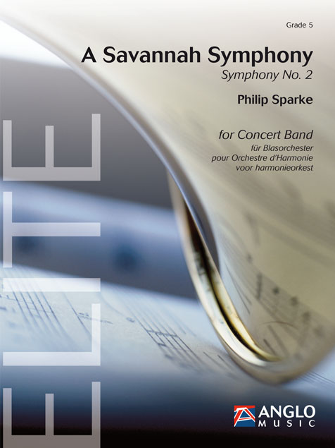 Philip Sparke: A Savannah Symphony: Concert Band: Score & Parts