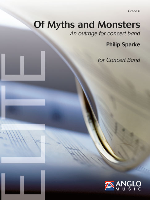 Philip Sparke: Of Myths and Monsters: Concert Band: Score
