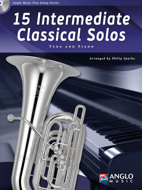 15 Intermediate Classical Solos: Tuba: Instrumental Album