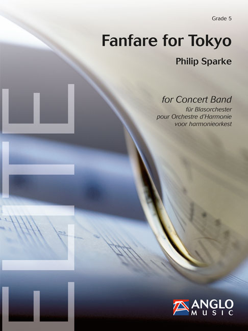Philip Sparke: Fanfare for Tokyo: Concert Band: Score & Parts