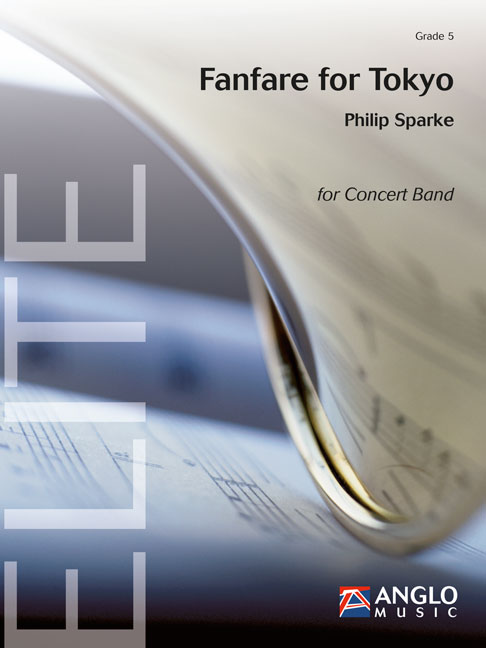 Philip Sparke: Fanfare for Tokyo: Concert Band: Score