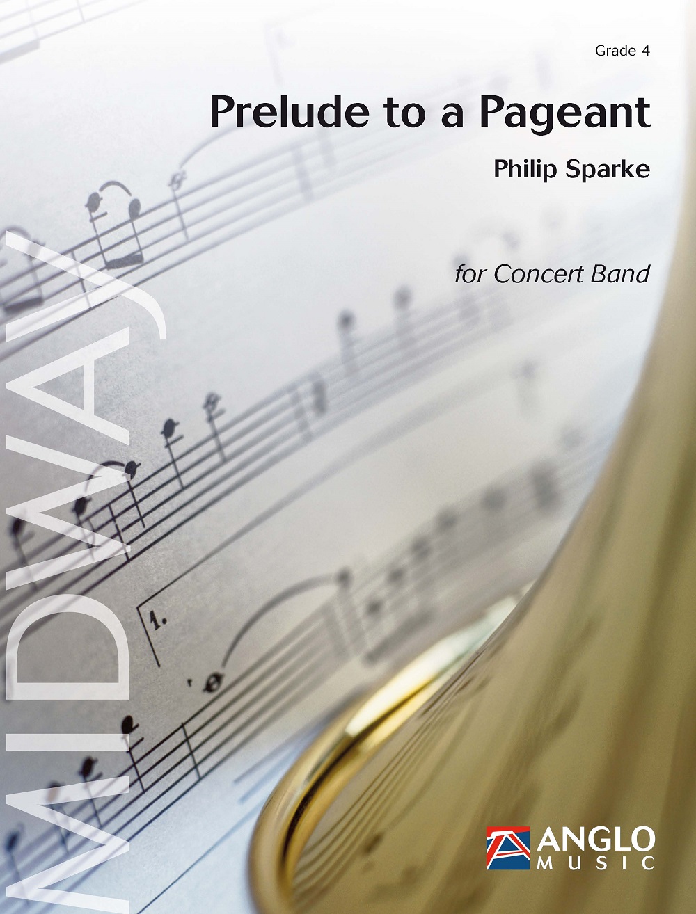 Philip Sparke: Prelude to a Pageant: Concert Band: Score