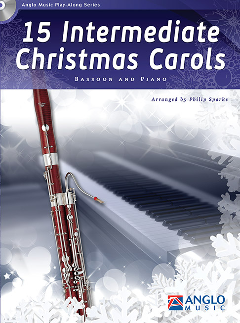 15 Intermediate Christmas Carols: Bassoon: Instrumental Collection