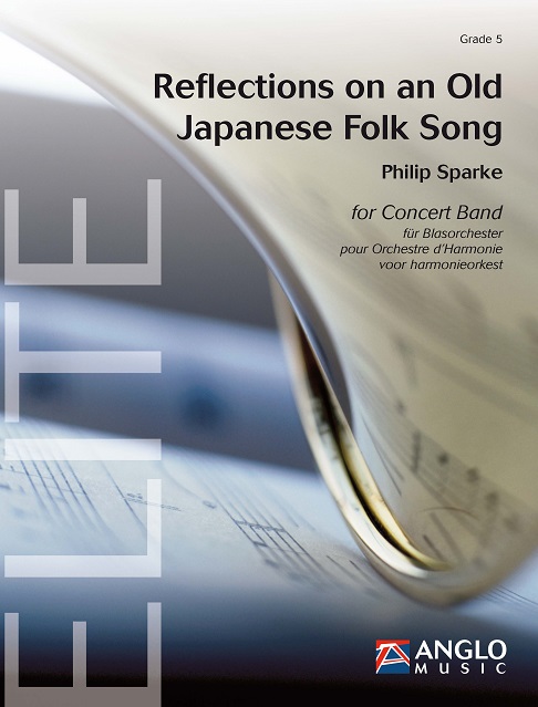 Philip Sparke: Reflections on an Old Japanese Folk Song: Concert Band: Score