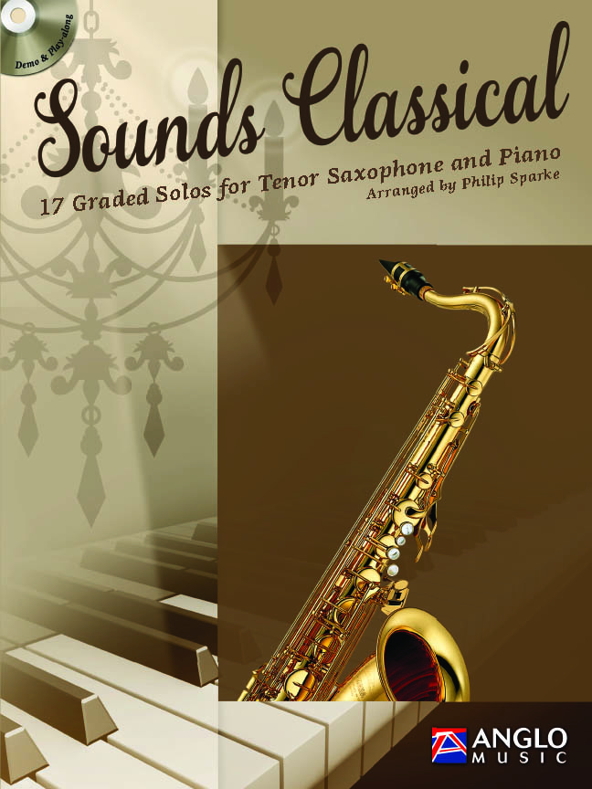 Sounds Classical: Tenor Saxophone: Instrumental Album