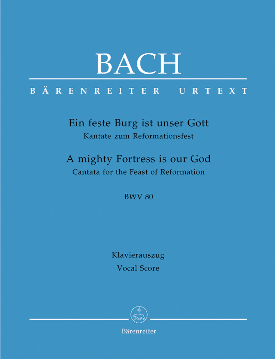 Johann Sebastian Bach: Cantata BWV 80 Ein feste Burg ist unser Gott: Voice: