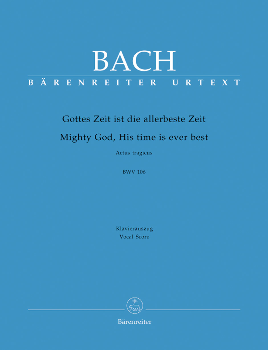 Johann Sebastian Bach: Cantata Gottes Zeit ist die allerbeste Zeit: Mixed Choir: