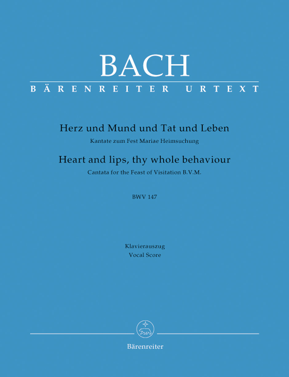 Johann Sebastian Bach: Cantata BWV 147 Herz Und Mund Und Tat Und Leben: Mixed