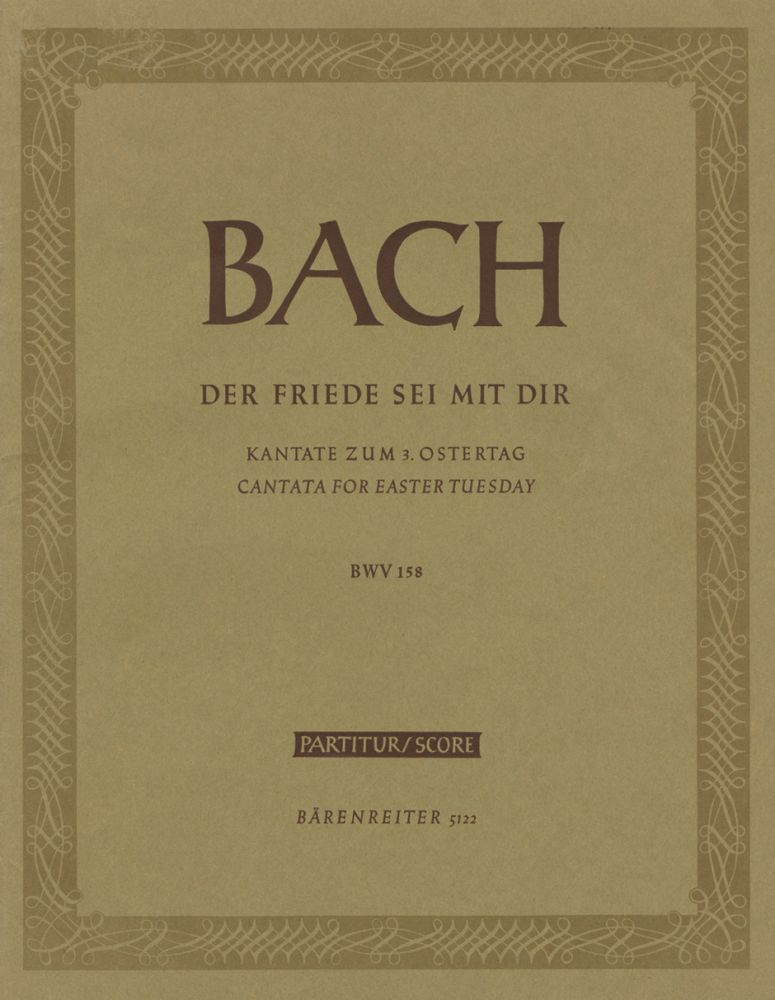 Johann Sebastian Bach: Cantata BWV 158 Der Friede Sei Mit Dir: SATB: Score