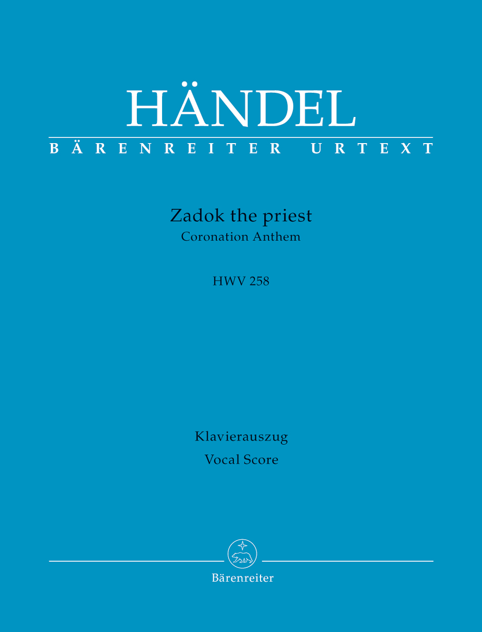 Georg Friedrich Hndel: Zadok The Priest HWV 258 Coronation Anthem: Mixed Choir: