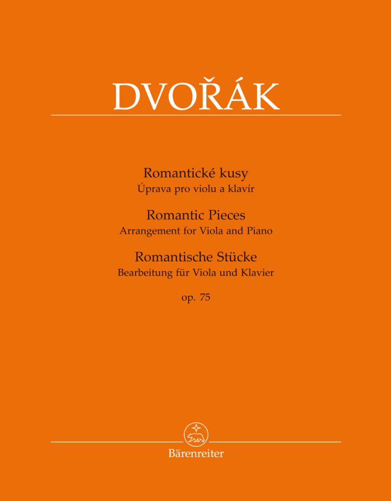 Antonín Dvo?ák: Romantic Pieces for Viola and Piano op. 75: Viola: Score and