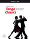 Tango Classics: Cello: Score and Parts
