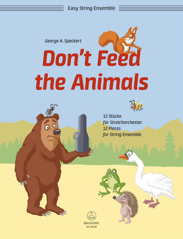 George A. Speckert: Don't Feed The Animals: String Ensemble: Score and Parts
