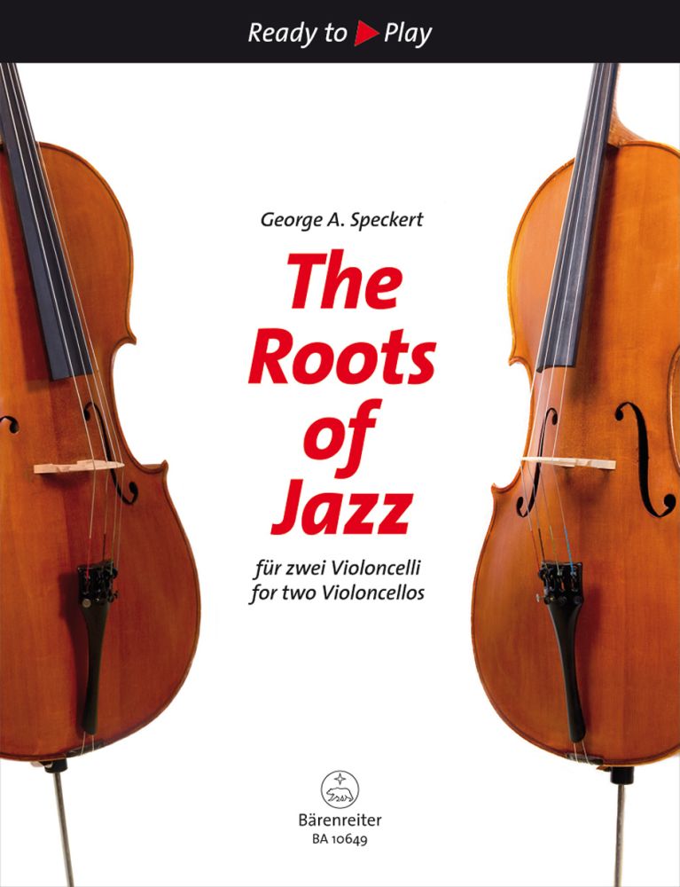 George A. Speckert: The Roots Of Jazz: Cello Duet: Score and Part