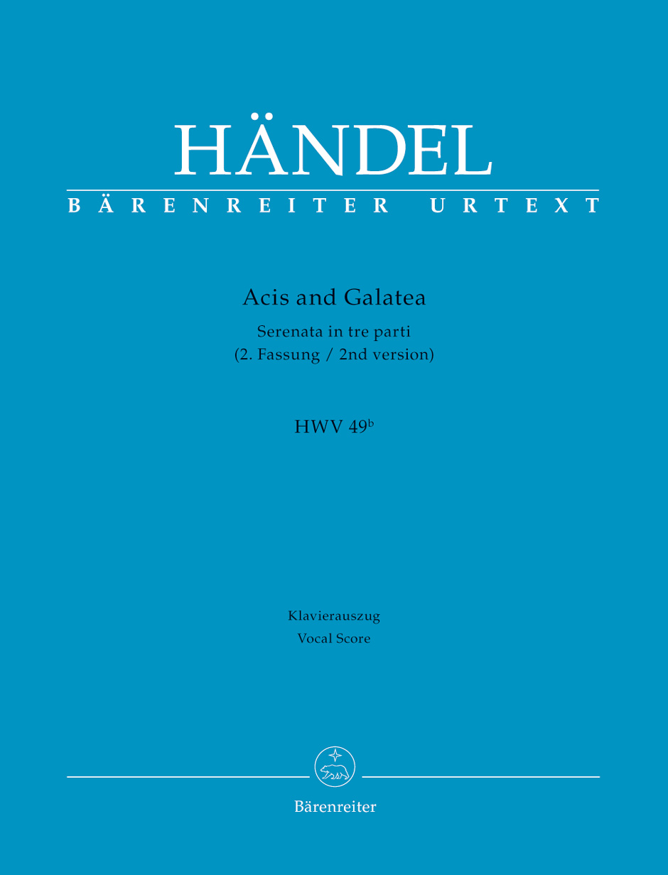 Georg Friedrich Händel: Acis And Galatea HWV 49b  2nd Version: Mixed Choir: