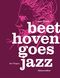 Jean Kleeb: Beethoven Goes Jazz: Piano: Instrumental Work