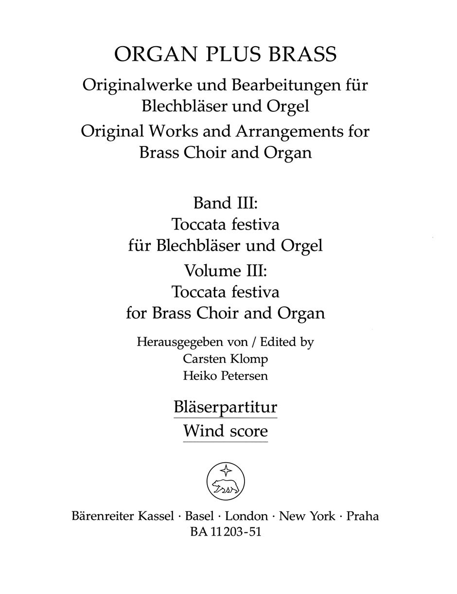 Organ Plus Brass  Volume Iii: Toccata Festiva: Brass Ensemble: Score