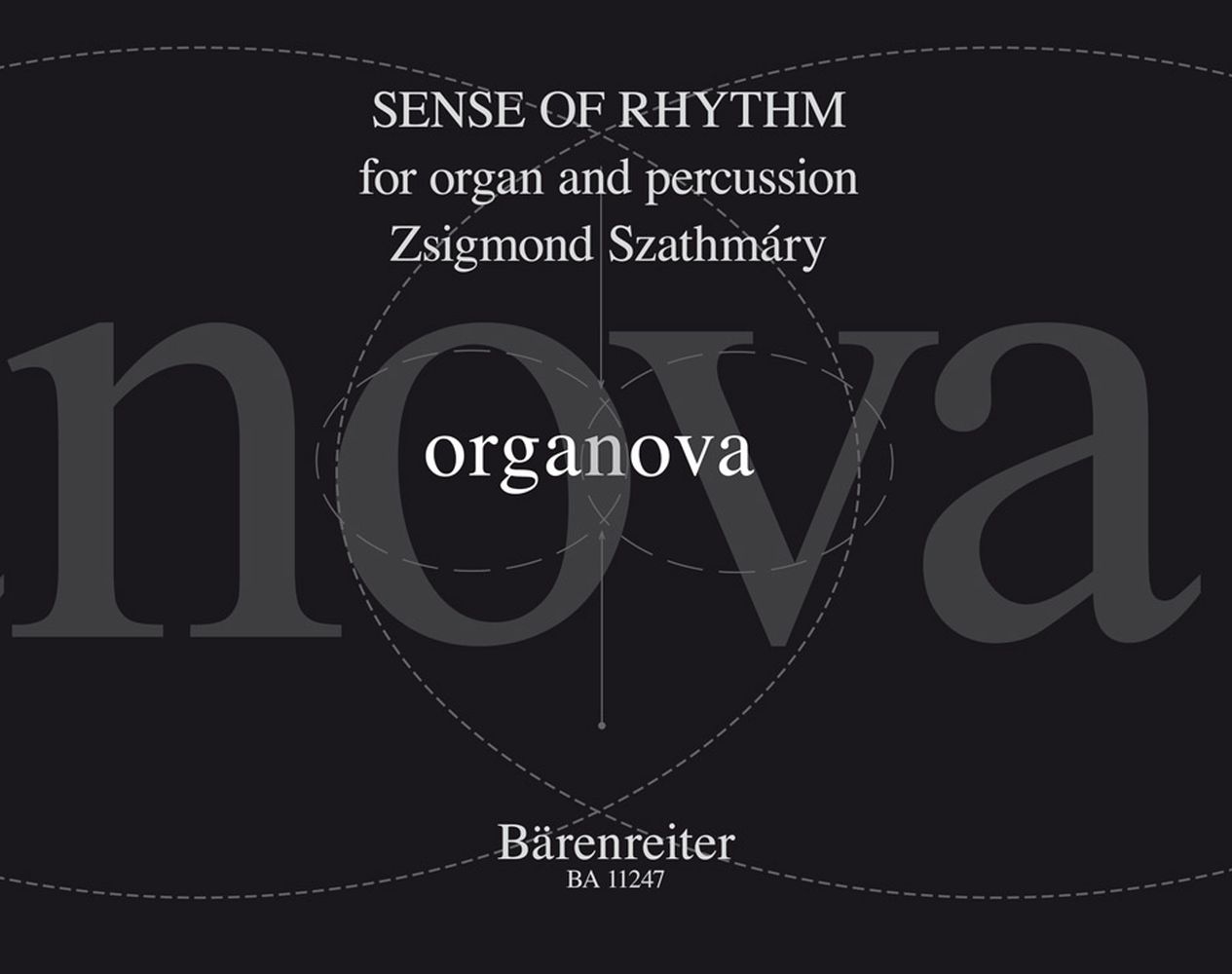 Zsigmond Szathmáry: Sense Of Rhythm: Organ: Instrumental Work