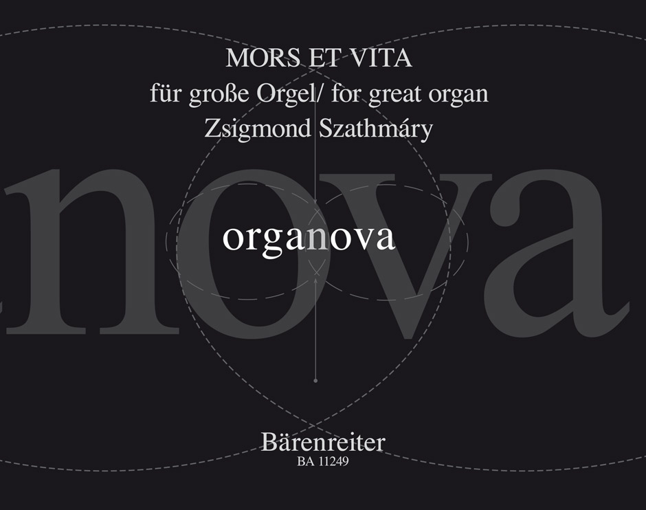 Zsigmond Szathmry: Mors et Vita For Great Organ: Organ: Instrumental Work