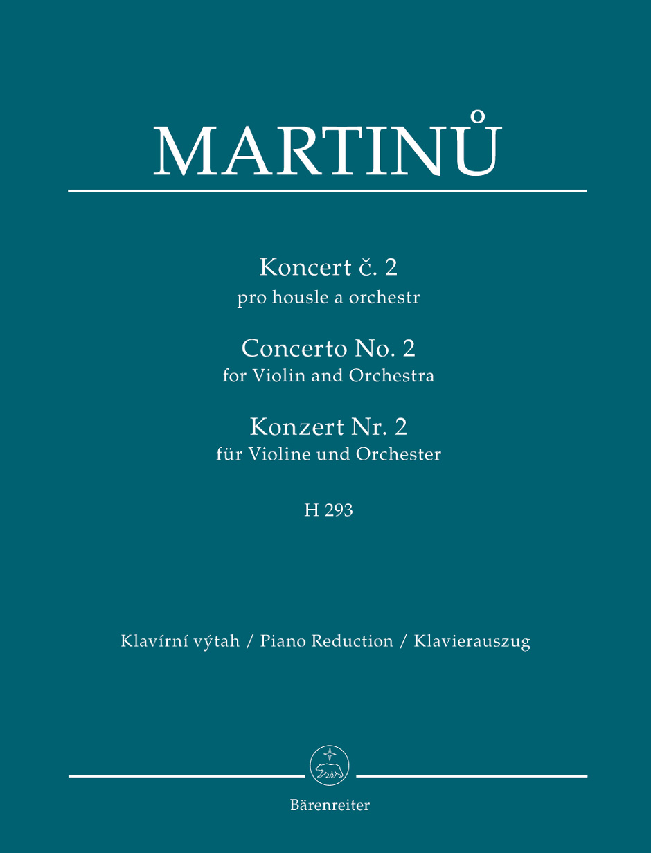 Bohuslav Martinu: Concerto for Violin and Orchestra no. 2 H 293: Violin: