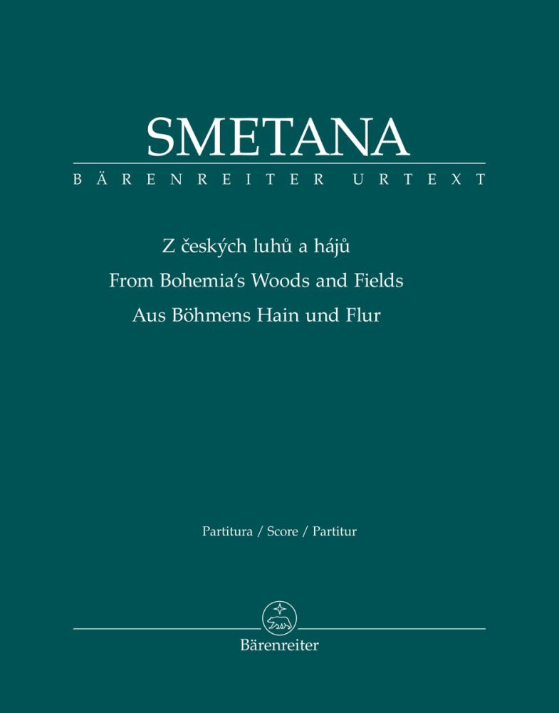 Bedrich Smetana: Aus Bhmens Hain und Flur: Orchestra: Score