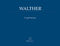 J.G. Walther: Orgelchorale: Organ: Instrumental Album