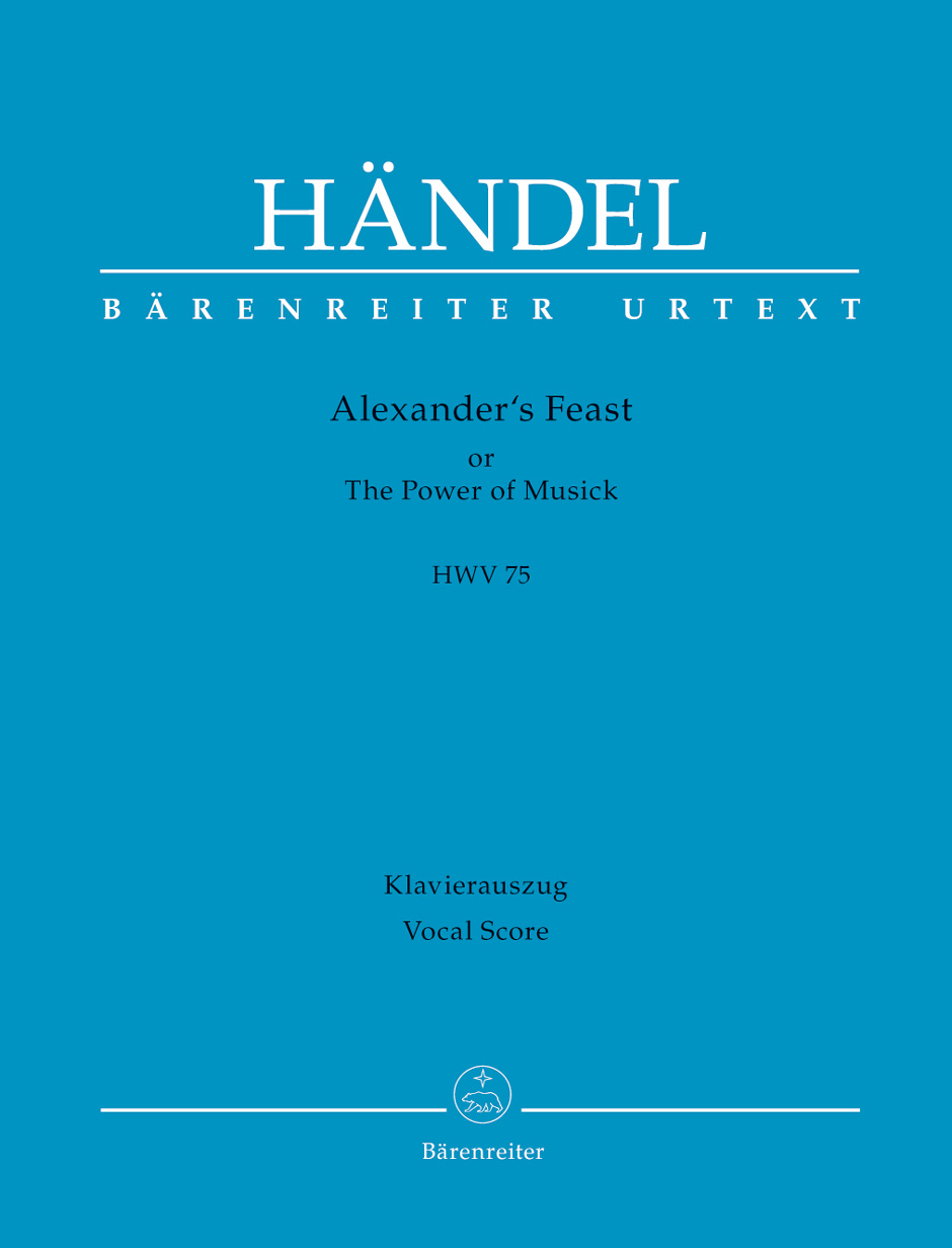 Georg Friedrich Händel: Alexander's Feast Or The Power Of Musick HWV 75: Mixed